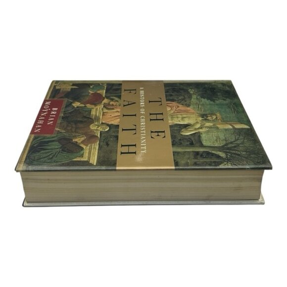 The Faith A History Of Christianity Brian Moynahan Hardcover - Picture 3 of 10